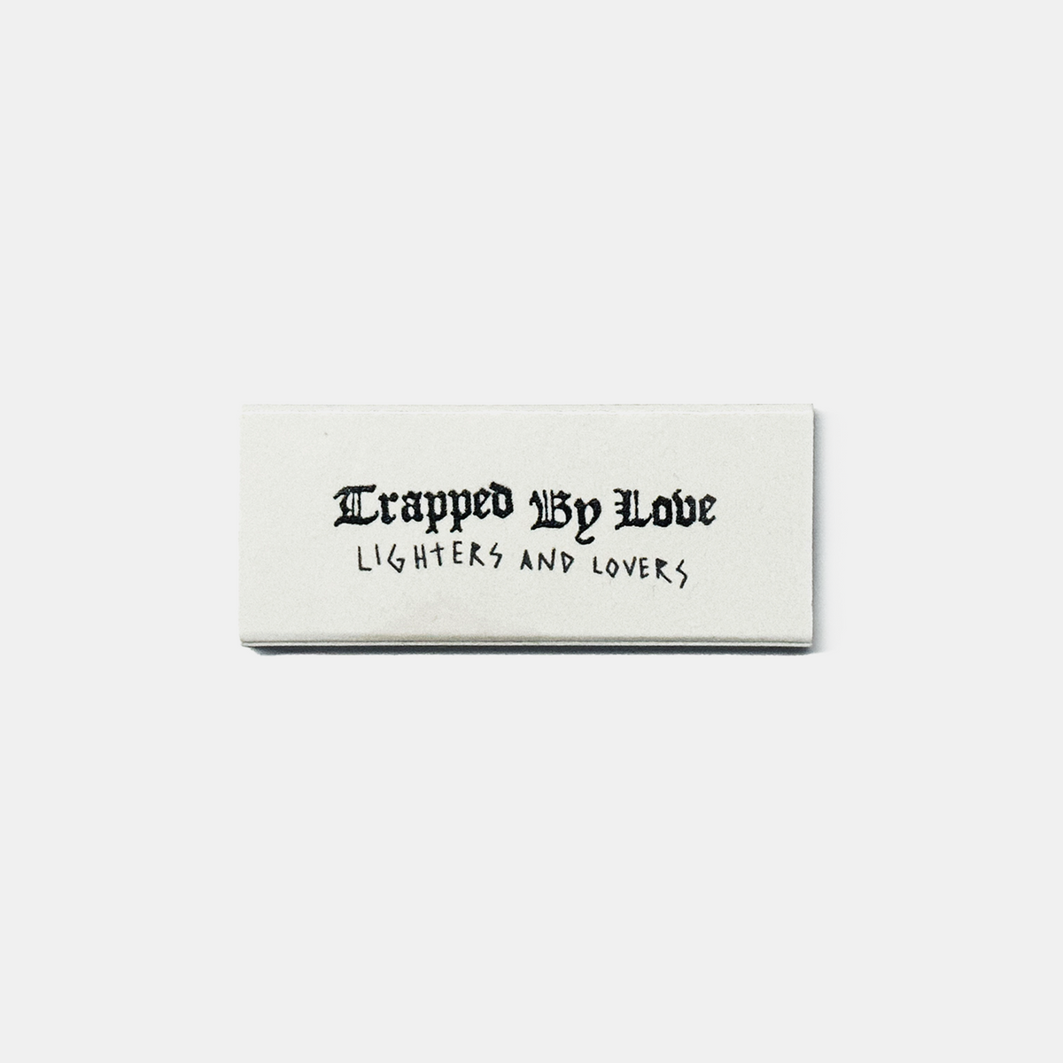LIGHTERS AND LOVERS MATCHES